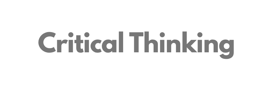 Critical Thinking